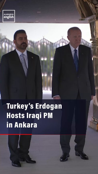 Turkey’s Erdogan Hosts Iraqi PM in Ankara