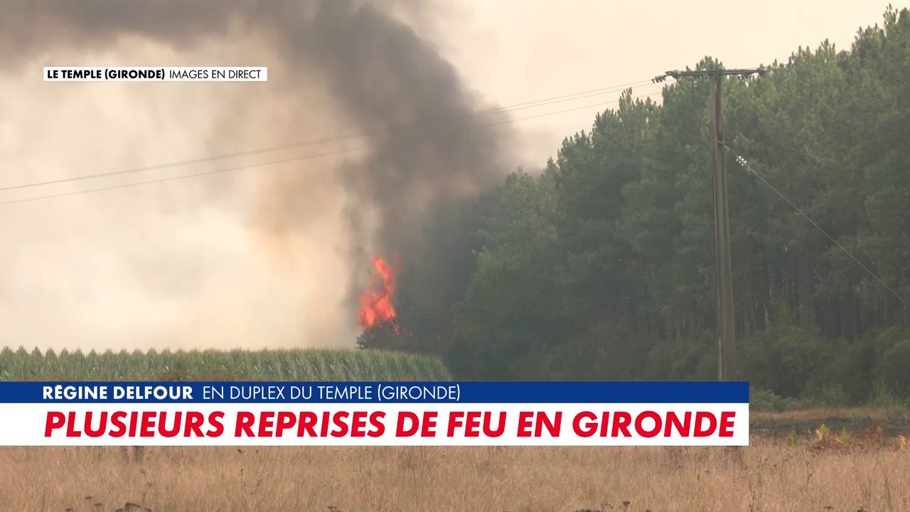 Les images spectaculaires de l'une des reprises de feu en Gironde