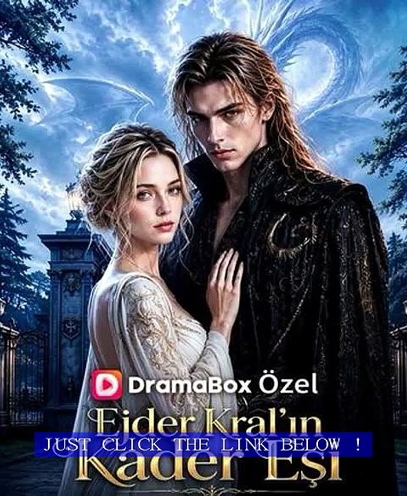 Ejder Kral'ın Kader Eşi DramaBox | The Dragon King's Fated Bride Could Never Escape Destiny