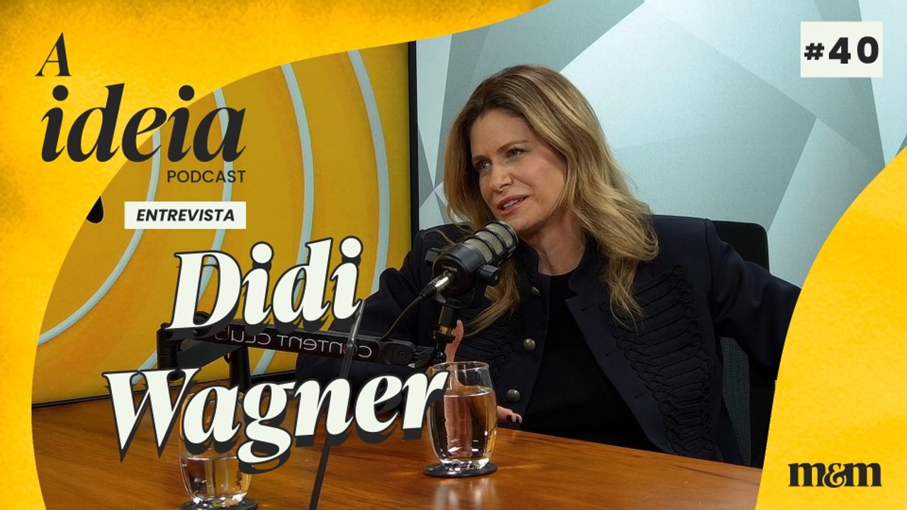 A Ideia entrevista Didi Wagner