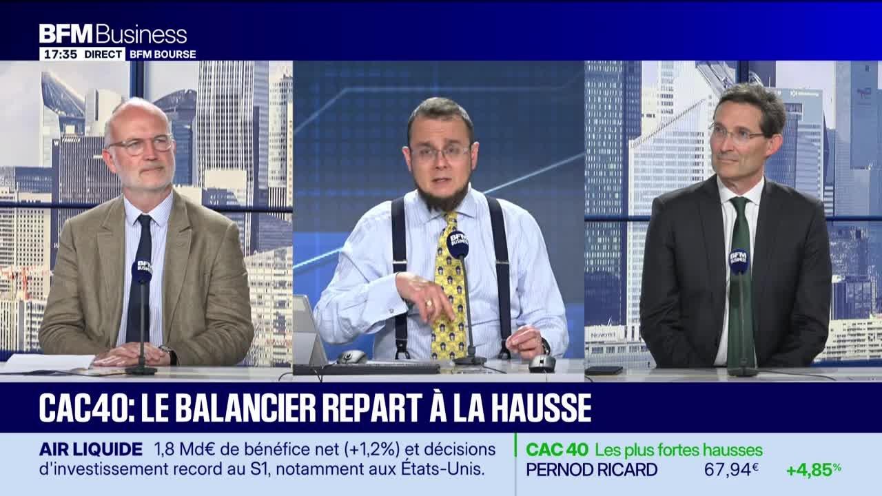 On refait la séance : CAC 40, le balancier repart à la hausse - 28/07