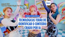 União Europeia obriga empresas tecnológicas a rotular deepfakes: será eficaz