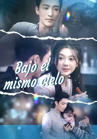 Bajo el mismo cielo(Doblado) En Español