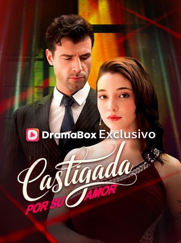 Castigada por su amor (Doblado) En Español