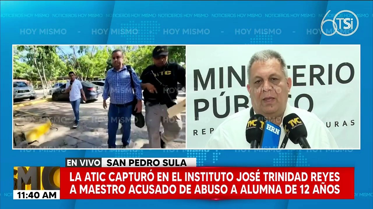 Revelan la razón de la captura de maestro en el JRT de San Pedro Sula