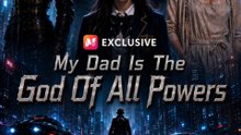 My Dad Is The God Of All Powers - FULL HD ENG | Return of the King #ANS