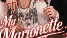 My Marionette Lover - Full Episode (ENGSUB) | Dark Romance
