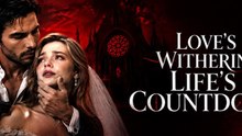 L'amour s'affaiblit Le compte à rebours | Film Complet en Français