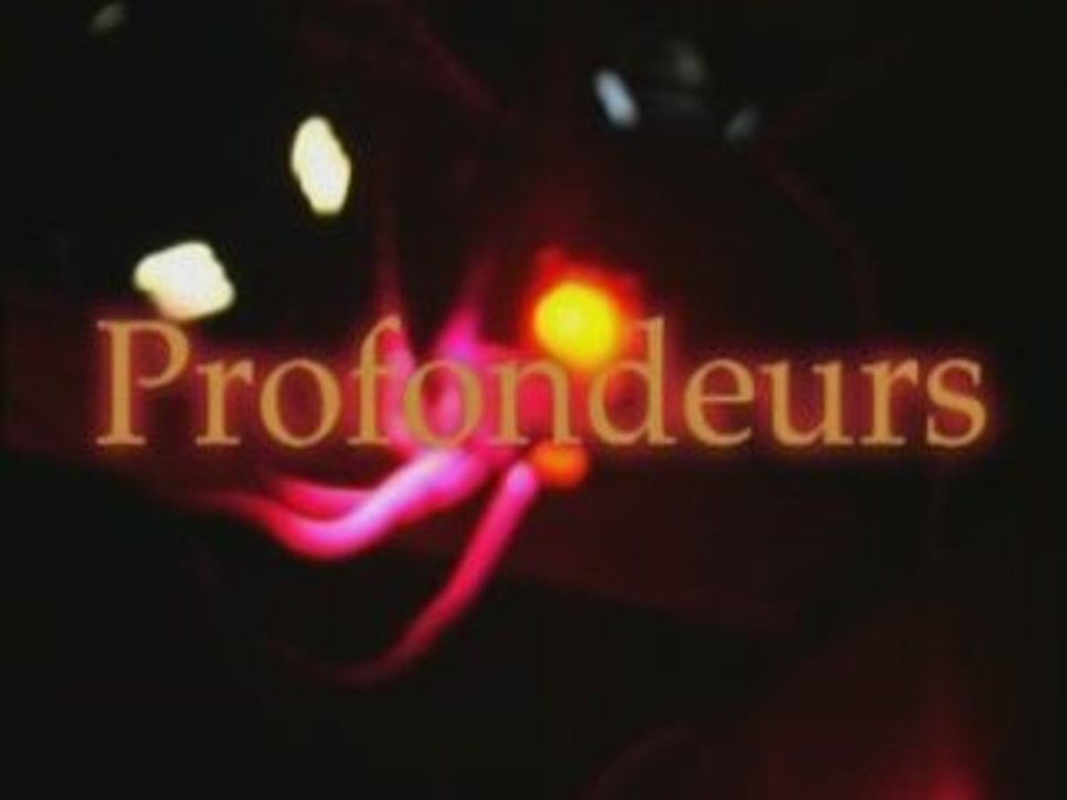 Profondeurs
