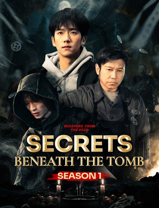 Secrets Beneath the Tomb Season 1 - Full Drama | English Sub 2026