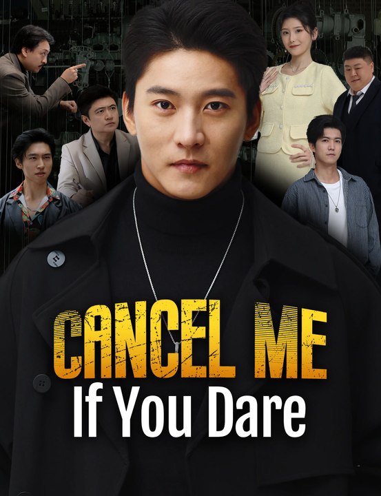 Cancel Me If You Dare - Full Drama | English Sub 2026