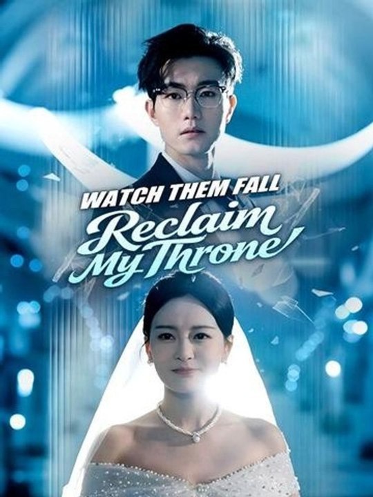 Reclaim My Throne, Watch Them Fall - Ep