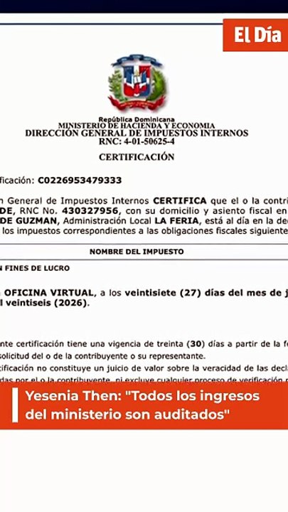 Yesenia Then: ¨Todos los ingresos del ministerio son auditados¨
