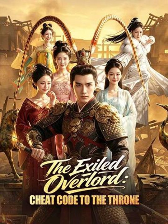 The Exiled Overlord: Cheat Code to the Throne- Full Drama Movie English Sub