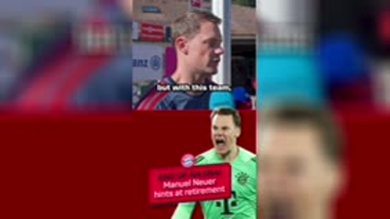 End of an era? - Neuer hints at retirement