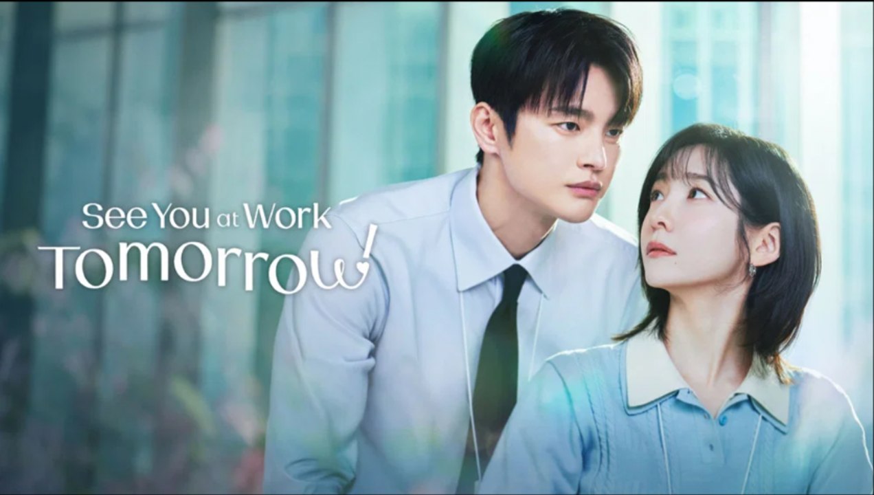 See You at Work Tomorrow! Ep 11 - ENG SUB