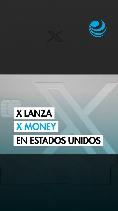 X lanza su servicio financiero X Money y se acerca al objetivo de convertirse en una 'superapp'