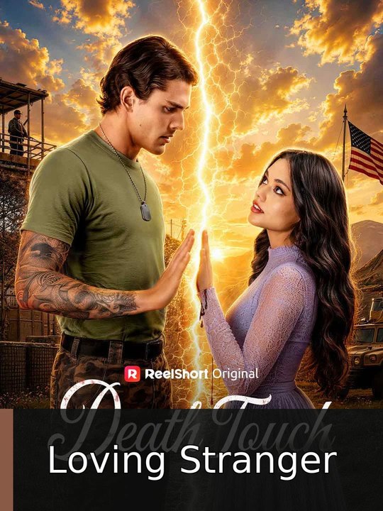 Death Touch | Loving Stranger
