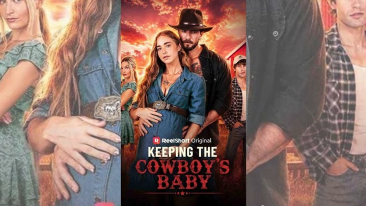 Keeping the Cowboy's Baby - Full Movie 🔥 🔥 🔥