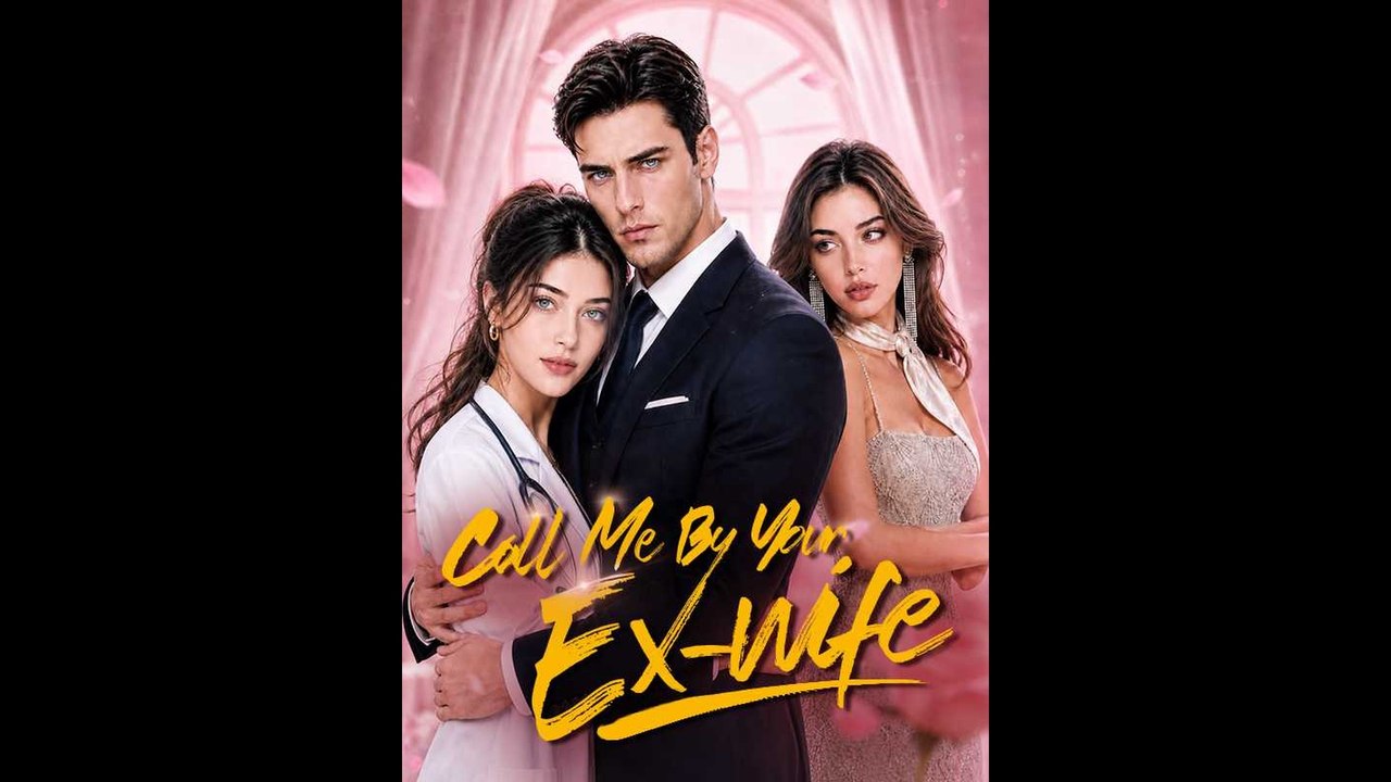 EngSub Call Me By Your Ex-wife 🌎Aurora