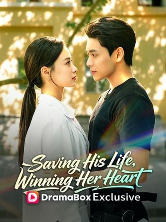 Saving His Life Winning Her Heart- Full Drama Movie English Sub