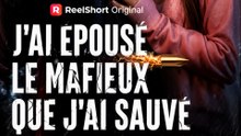 J'ai épousé le mafieux que j'ai sauvé - Romance Intégrale #ARS