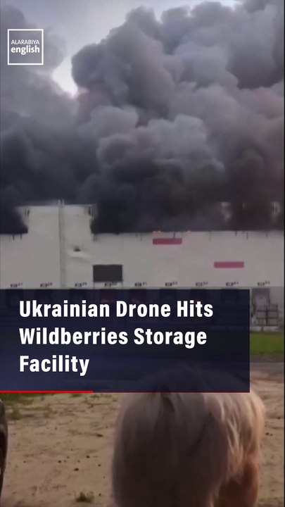 Ukrainian Drone Hits Wildberries Storage Facility