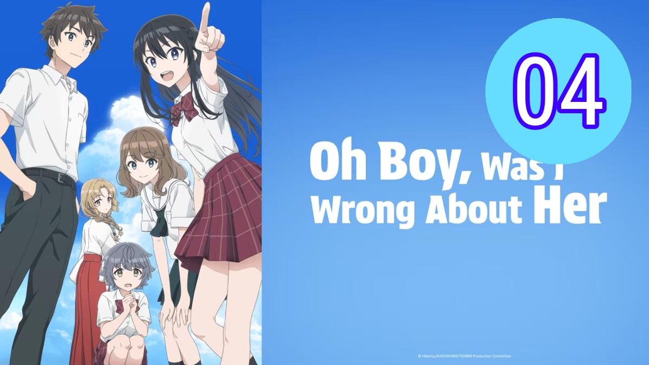 Oh Boy Was I Wrong About Her   Episode 4 Engsub