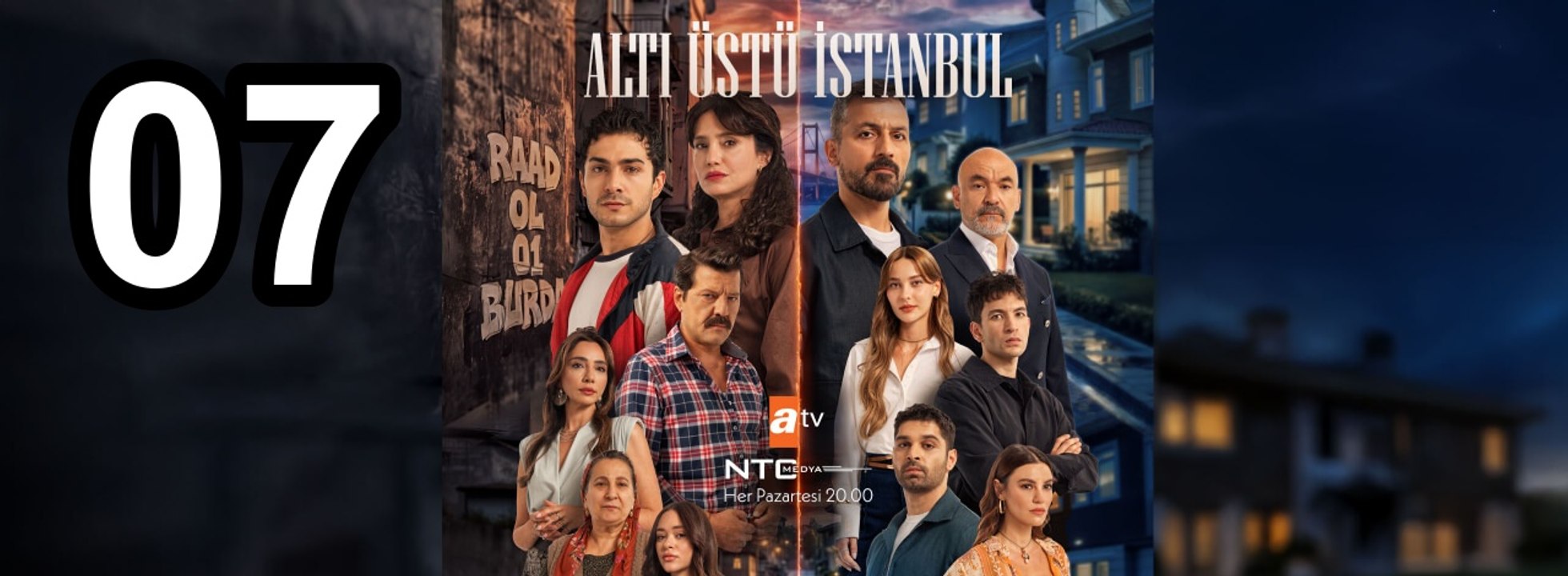 Alti Ustu Istanbul (Por Encima Y Por Debajo De Estambul) - Capitulo 7 Espanol Sub | Turkish Drama Hub