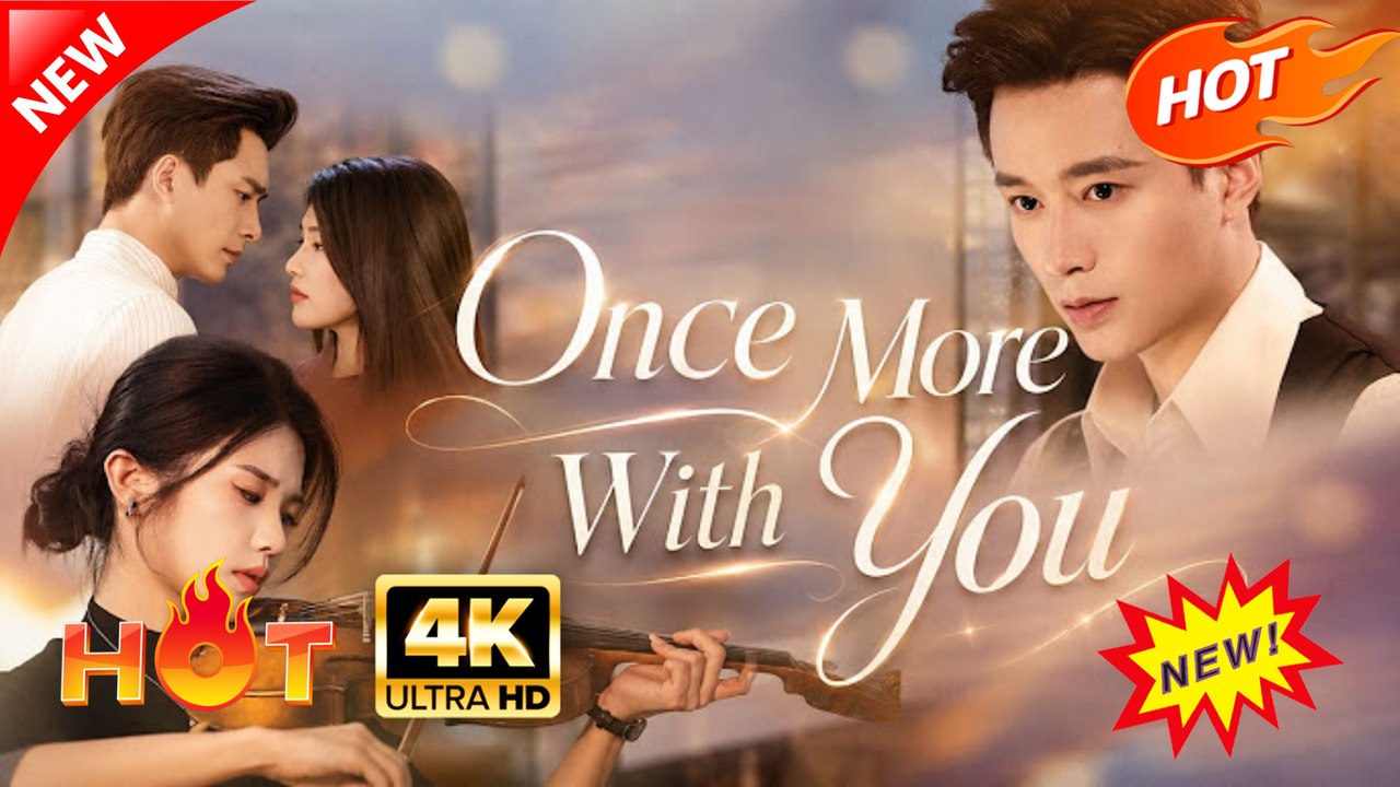 Once More With You Hot Drama