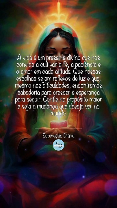 Confie no propósito maior.