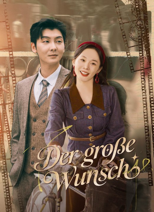 Der große Wunsch | Full 59 Eps SD Drama 2026