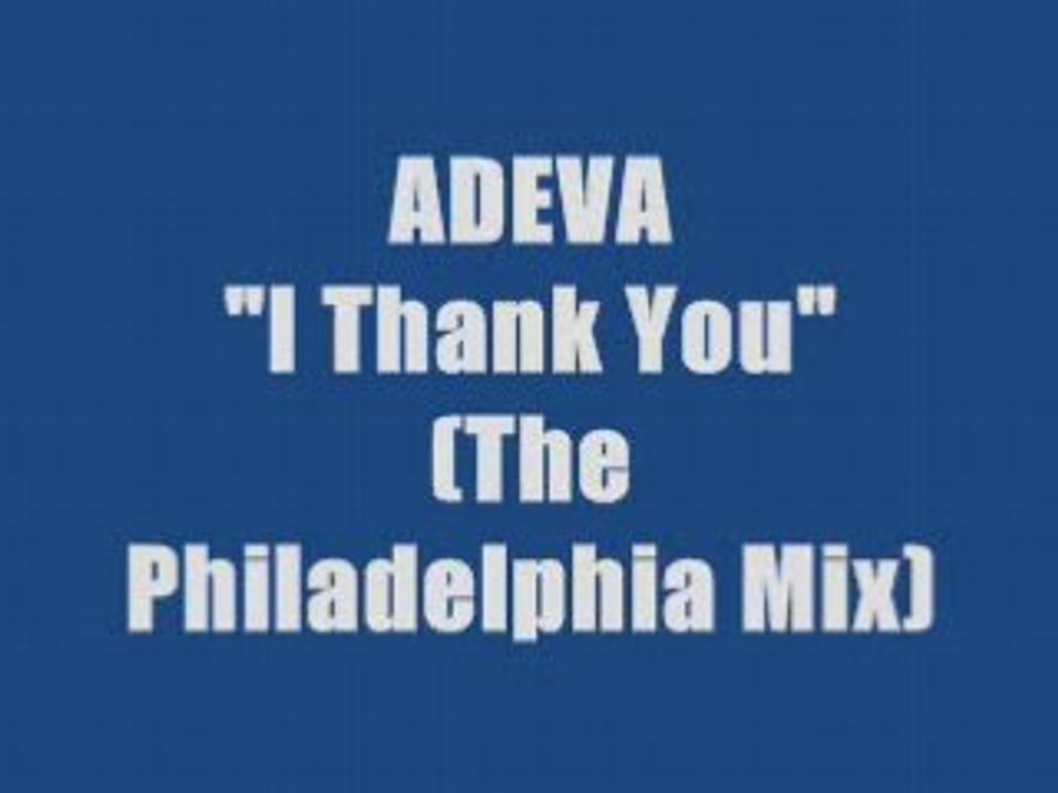 ADEVA - I THANK YOU (maxi version)