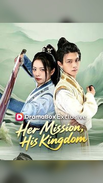 Exclusive🔥Her Mission, His Kingdom #Db FULL EPS🔥Premium Short Drama EN