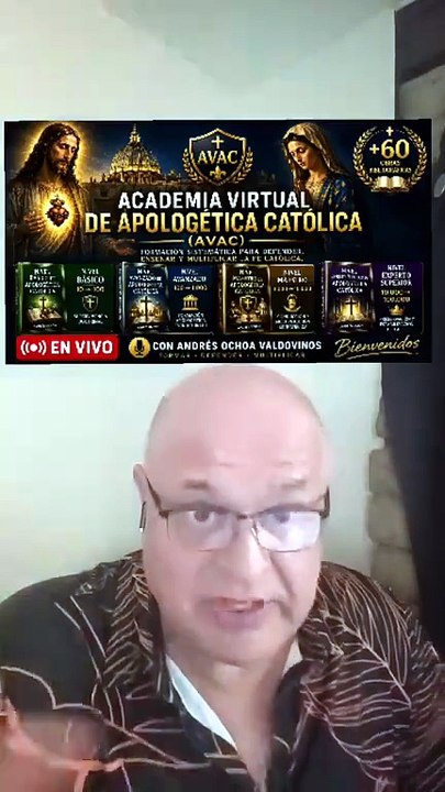 Academia Virtual de Apologetica Catolica