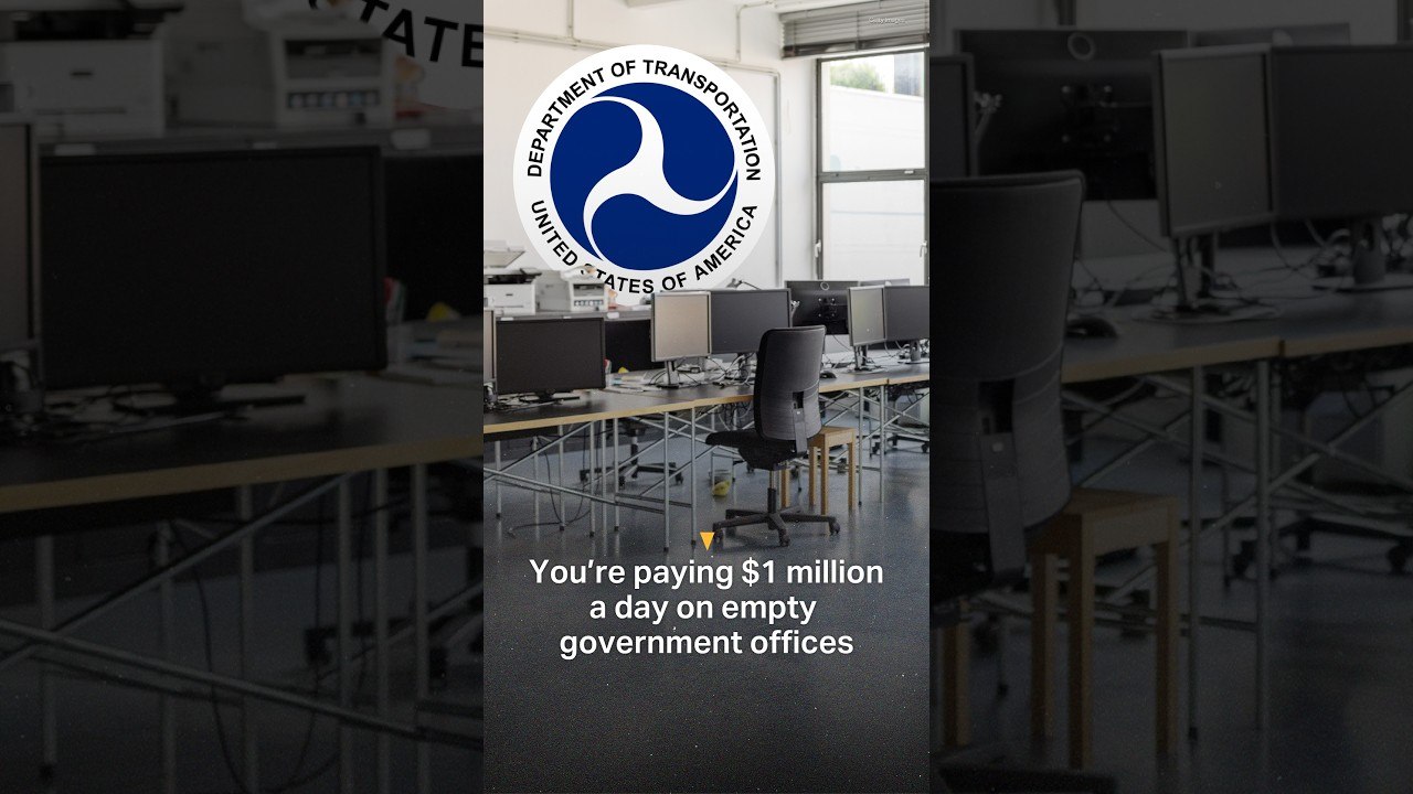 You're paying $1 million a day on empty government offices