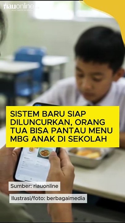Sistem Baru Siap Diluncurkan, Orang Tua Bisa Pantau Menu MBG Anak di Sekolah
