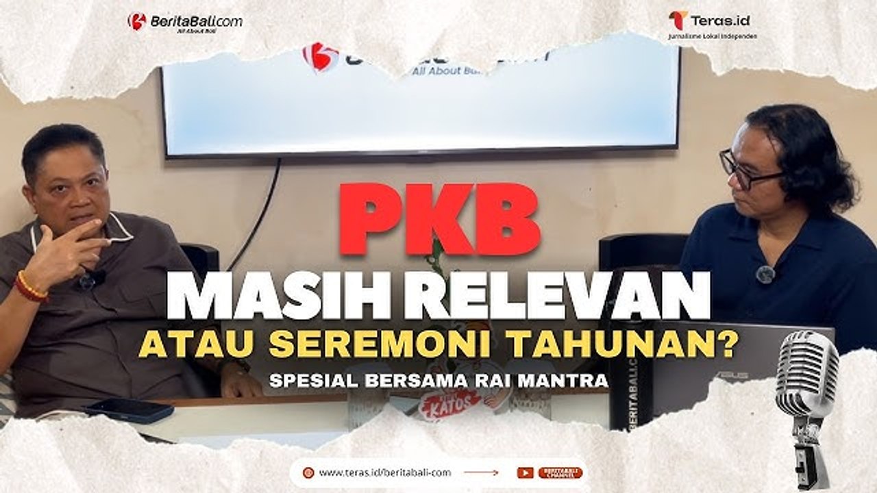 PESTA KESENIAN BALI MASIH RELEVAN ATAU SEKADAR TRADISI TAHUNAN BERSAMA RAI MANTRA