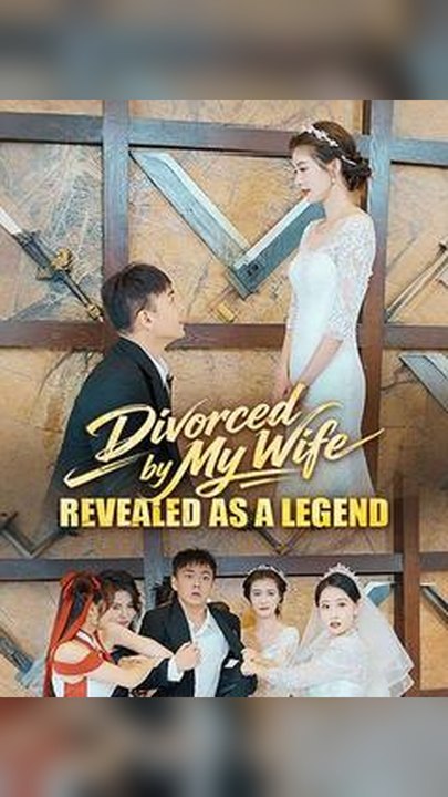Exclusive🔥Divorced by My Wife, Revealed as a Legend #Db FULL EPS🔥Premium Short Drama EN