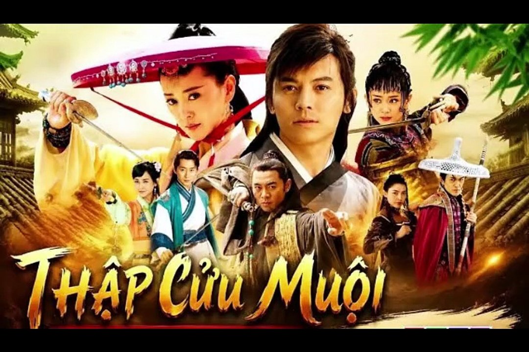 [Lồng Tiếng] Thập Cửu Muội - Tập  13 - HDC Media