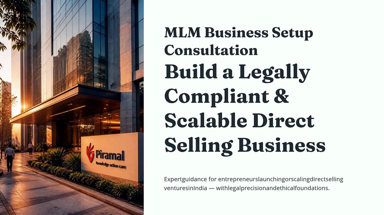 MLM Business Setup Consultation — Build a Legally Compliant & Scalable Direct Selling Business