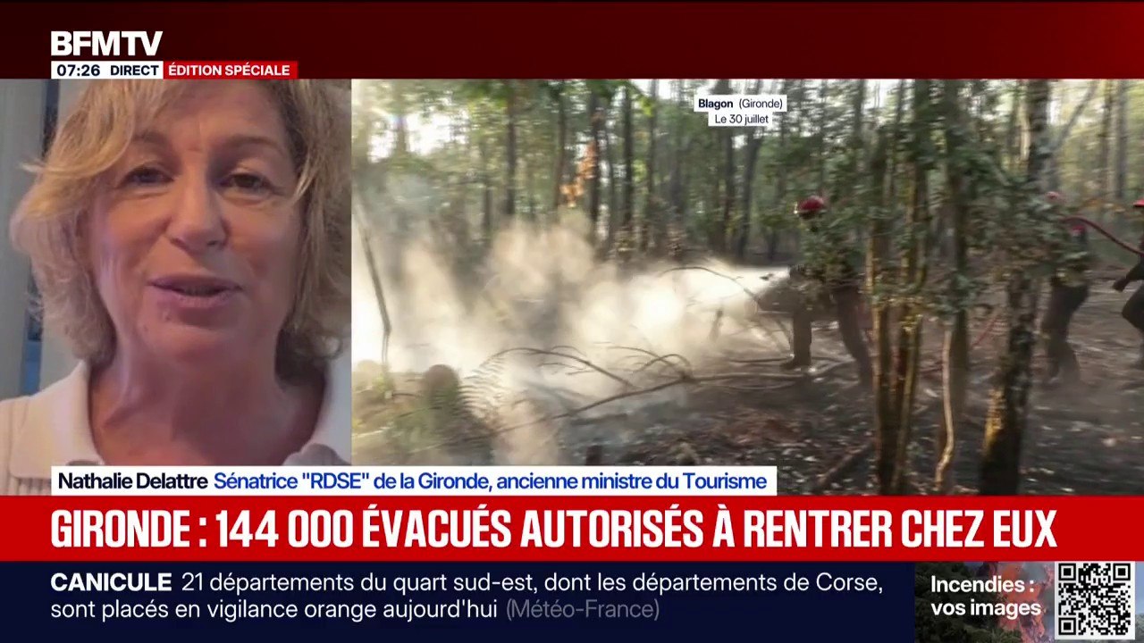 "Toute la Gironde n'est pas touchée" par les incendies: la sénatrice Nathalie Delattre appelle les touristes à "continuer à venir"