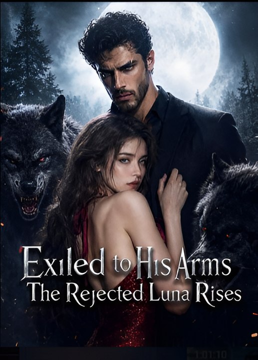 Exiled To His Arms - The Reject- Drama FULL MOVIES ENGLISH SUB