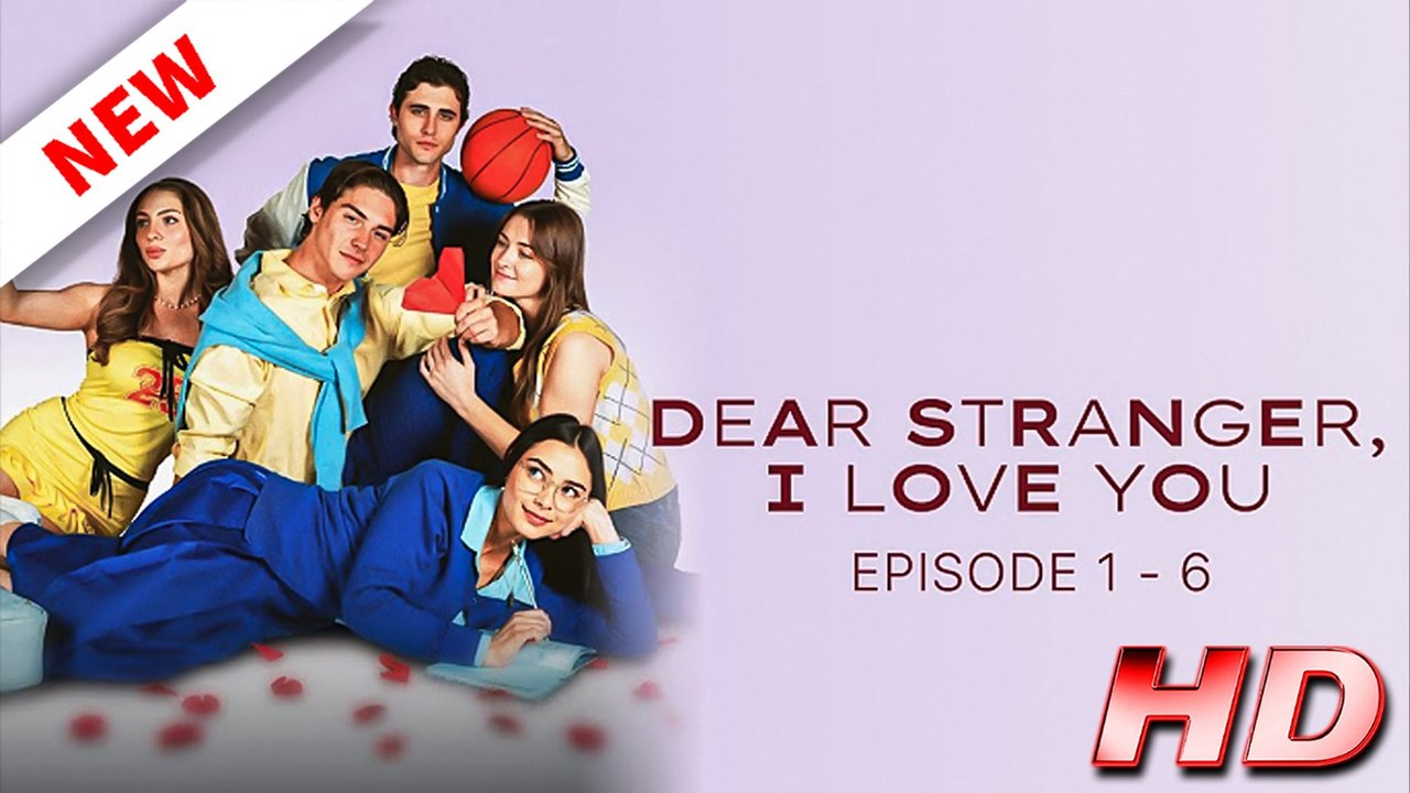 Dear Stranger, I Love You