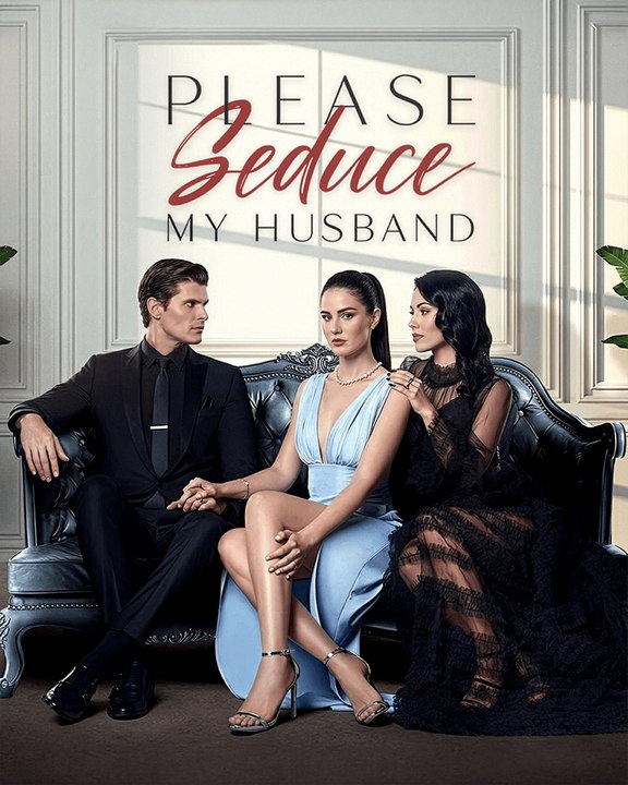 Please Seduce My Husband