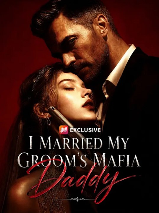 I married my groom’s mafia daddy#Whisper #ShortDrama