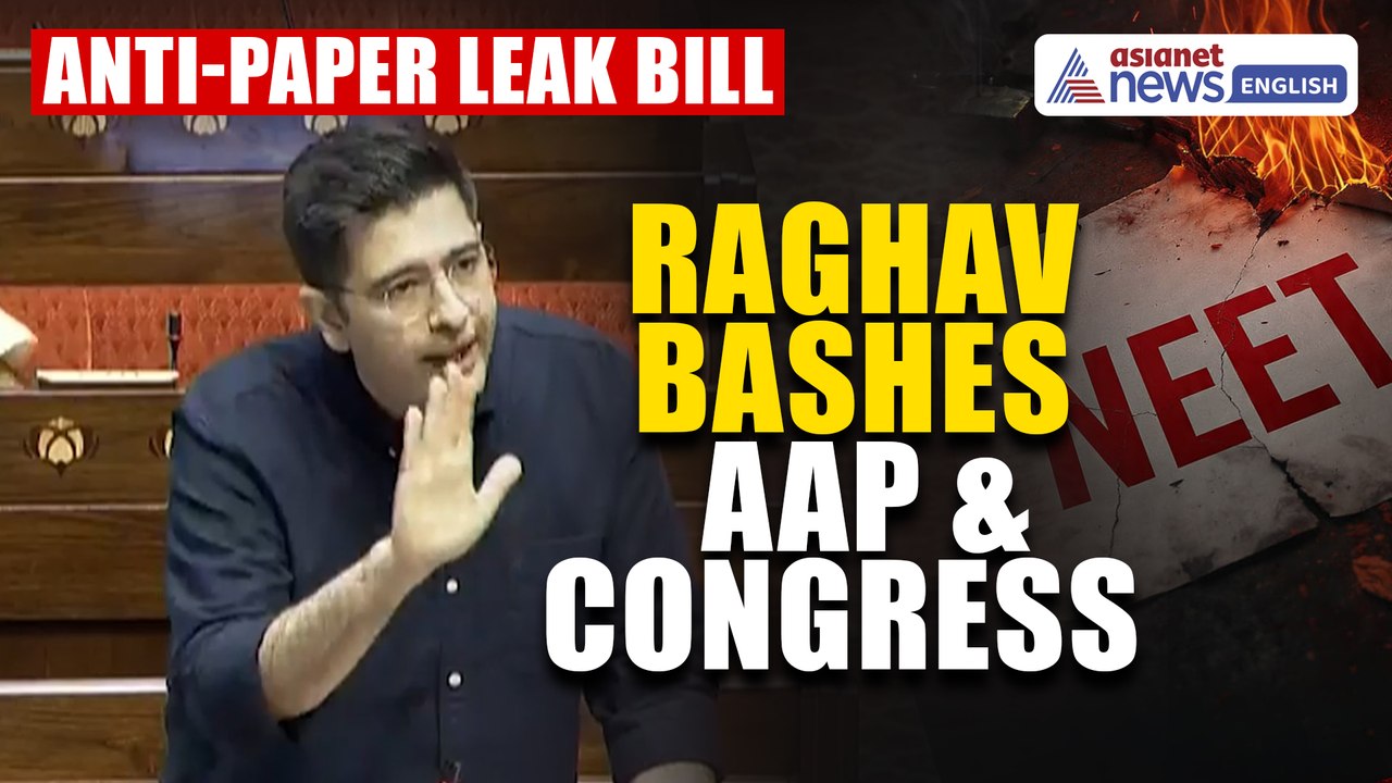 Raghav Chadha BLASTS Congress, AAP | Anti-Paper Leak Bill