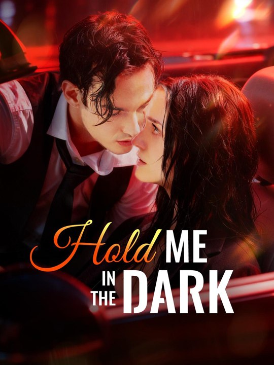 Hold Me in the Dark - Full Ep #englishsub #fullmovie ❤️🍿