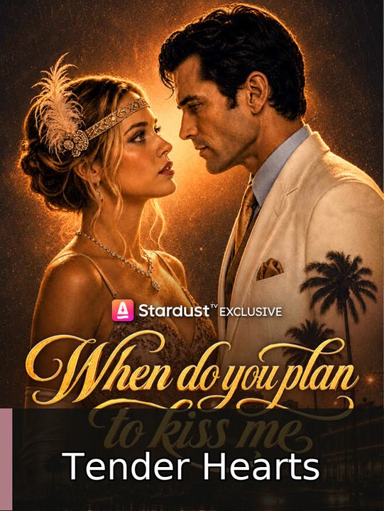 When Do You Plan to Kiss Me | Tender Hearts