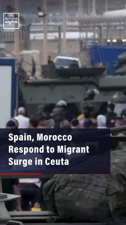 Spain, Morocco Respond to Migrant Surge in Ceuta